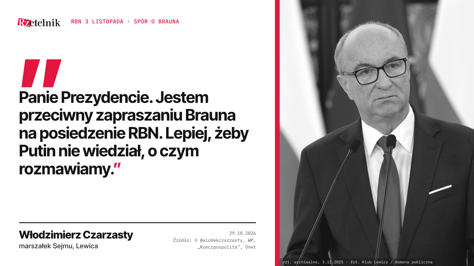 Czarzasty do Nawrockiego: „Lepiej, żeby Putin nie wiedział, o czym rozmawiamy”