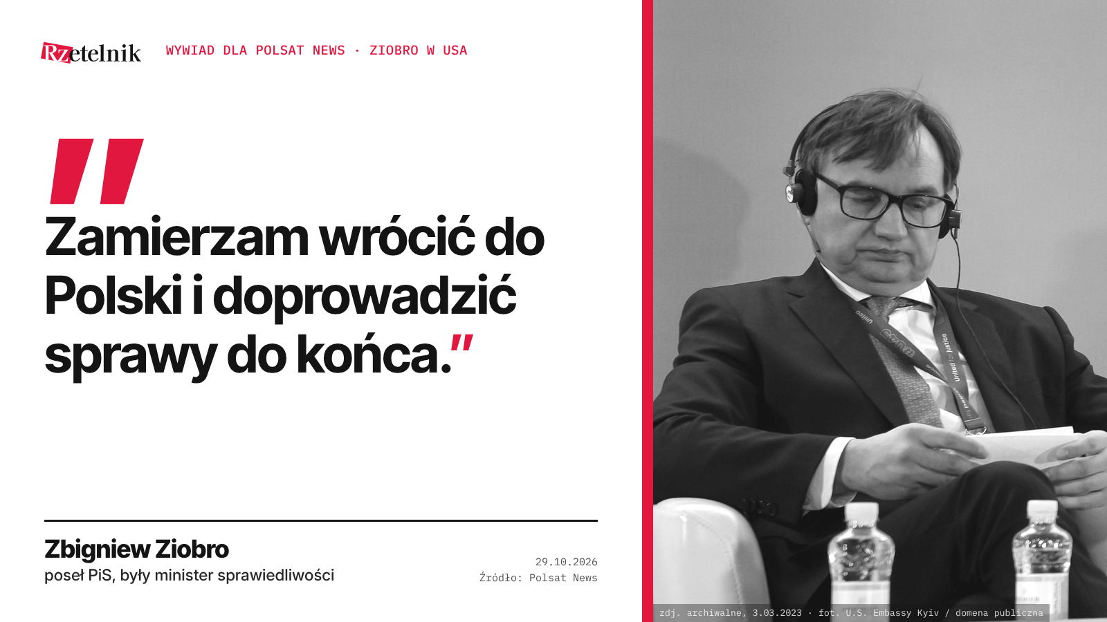 Ziobro w Polsat News: „Zamierzam wrócić do Polski i doprowadzić sprawy do końca”
