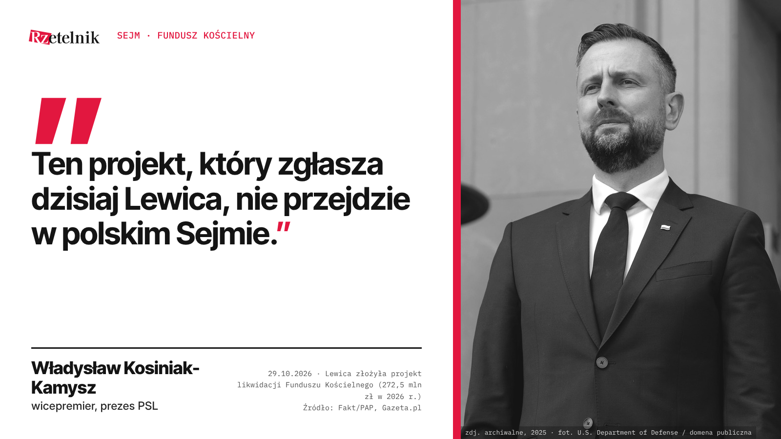 Kosiniak-Kamysz o projekcie Lewicy likwidacji Funduszu Kościelnego: nie przejdzie w Sejmie